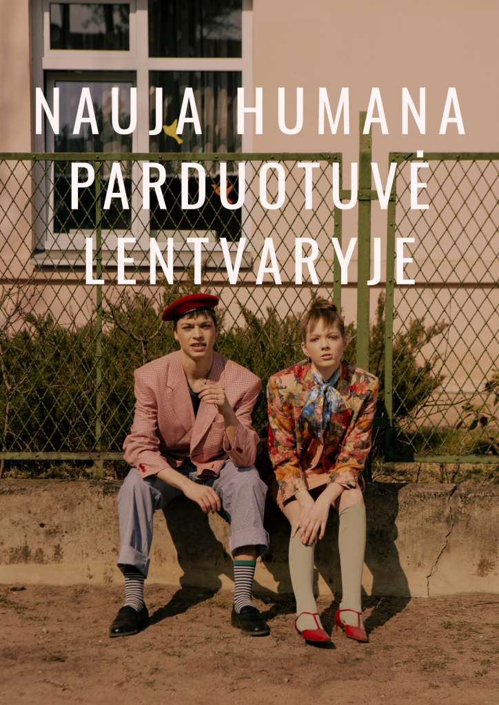 NAUJA „HUMANA“ LENTVARYJE